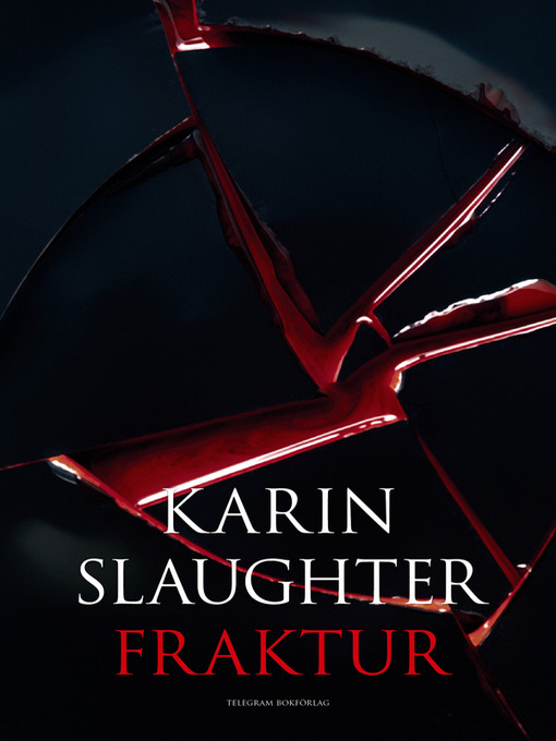 Title details for Fraktur by Karin Slaughter - Available